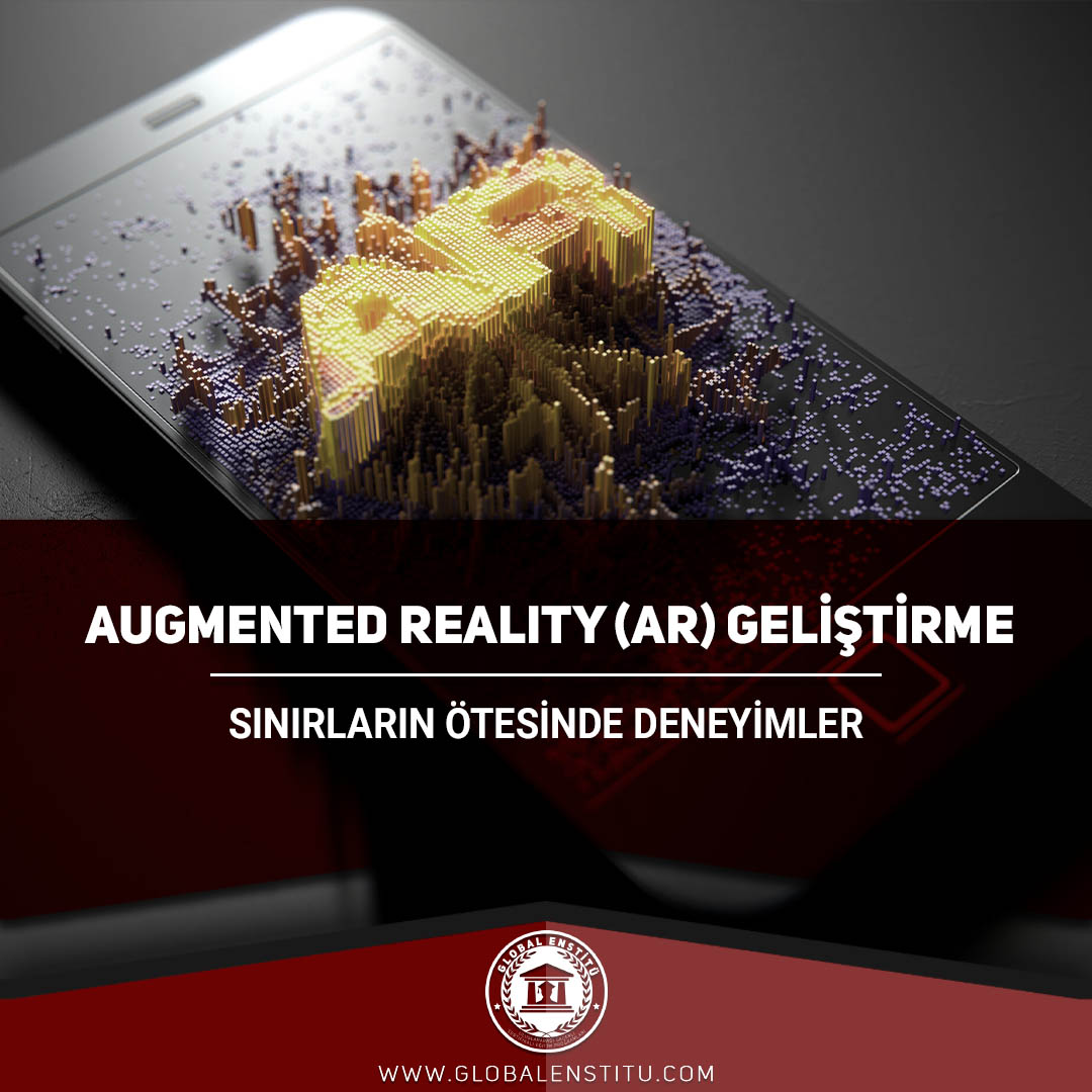 Augmented Reality (AR) Geliştirme