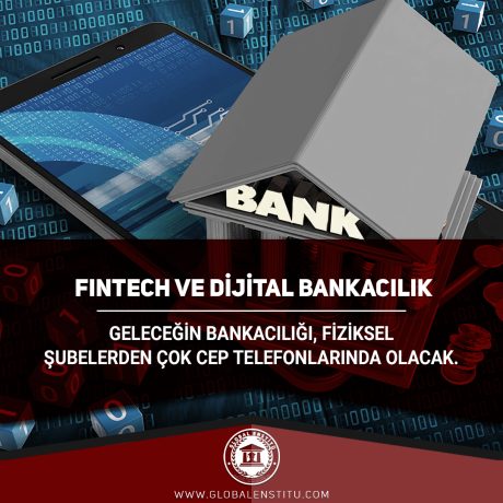 FinTech ve Dijital Bankacılık