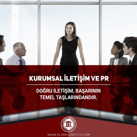 Kurumsal İletişim ve PR