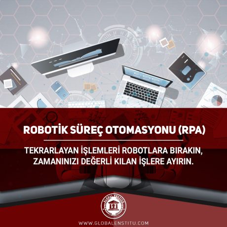 Robotik Süreç Otomasyonu (RPA)